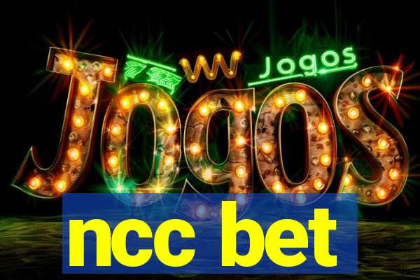 ncc bet